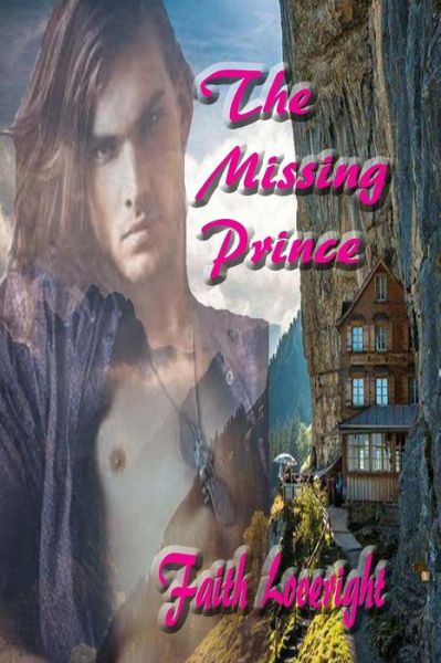 Cover for Faith Loveright · The Missing Prince (Paperback Book) (2015)