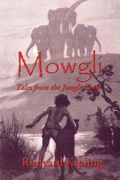 Cover for Rudyard Kipling · Mowgli (Taschenbuch) (2018)