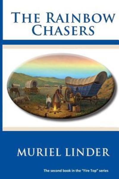 Cover for Muriel Linder · The Rainbow Chasers (Paperback Book) (2015)