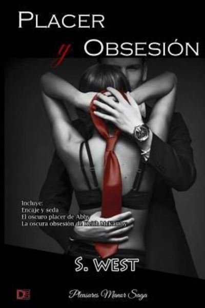 Placer Y Obsesion - Dirty Books - Books - Createspace Independent Publishing Platf - 9781523346202 - January 10, 2016