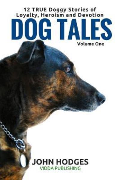 Cover for John Hodges · Dog Tales (Paperback Book) (2016)