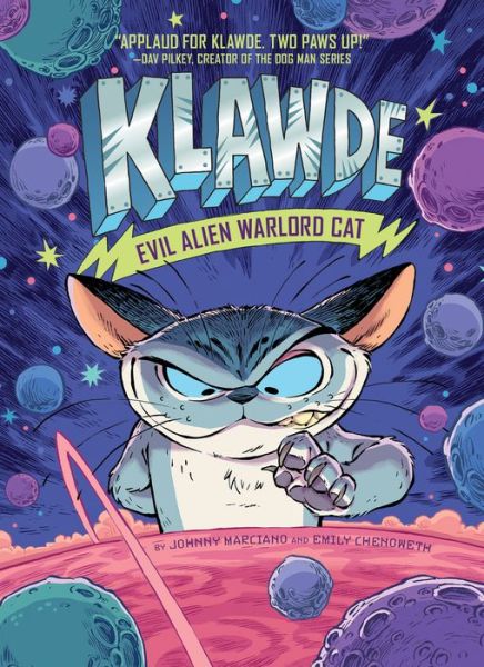 Klawde: Evil Alien Warlord Cat #1 - Klawde: Evil Alien Warlord Cat - Johnny Marciano - Books - Penguin Putnam Inc - 9781524787202 - February 26, 2019