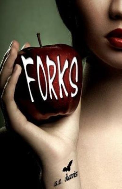 Cover for A E Davis · Forks (Paperback Book) (2016)