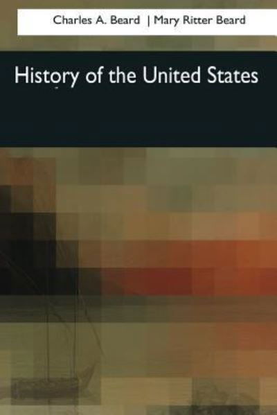 Cover for Charles A Beard · History of the United States (Paperback Book) (2017)