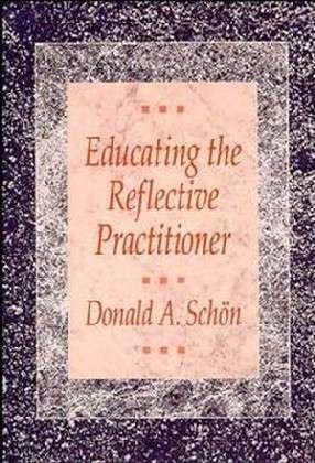 Cover for Donald A. Schon · Educating the Reflective Practitioner: Toward a New Design for Teaching and Learning in the Professions (Paperback Bog) [Revised Ed. edition] (1990)