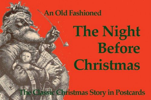 Cover for Clement Clarke Moore · An Old Fashioned the Night Before Christmas: the Classic Christmas Story in Postcards (Postcards from the Good Old Days) (Board book) (2006)