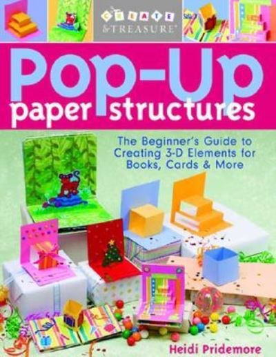 Cover for Heidi Pridemore · Pop-Up Paper Structures (Paperback Book) (2007)