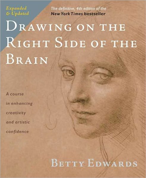 Cover for Betty Edwards · Drawing on the Right Side of the Brain: The Definitive, 4th Edition (Paperback Bog) (2012)