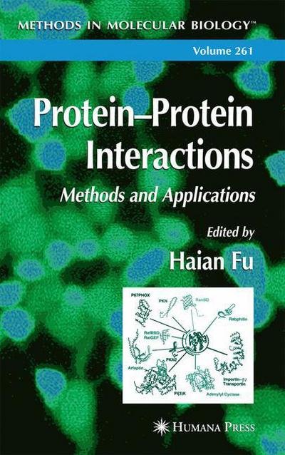 Cover for Haian Fu · Protein'Protein Interactions: Methods and Applications - Methods in Molecular Biology (Inbunden Bok) [2004 edition] (2004)