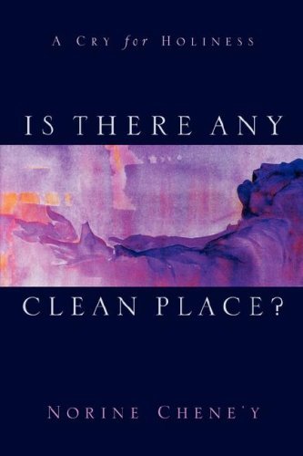 Cover for Norine Chene'y · Is There Any Clean Place? (Taschenbuch) (2003)