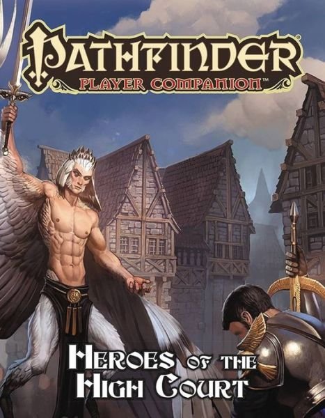 Cover for Paizo Staff · Pathfinder Player Companion: Heroes of the High Court (Paperback Book) (2017)