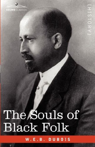 Cover for W.e.b. Du Bois · The Souls of Black Folk (Cosimo Classics) (Taschenbuch) (2007)