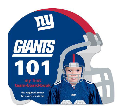 Cover for Brad Epstein · New York Giants 101 (My First Team-board-books) (Board book) [Brdbk edition] (2010)