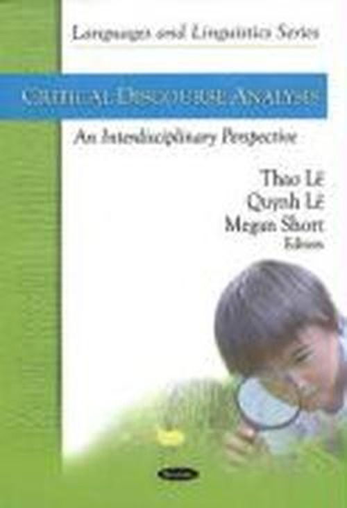 Cover for Thao Le · Critical Discourse Analysis: An Interdisciplinary Perspective (Taschenbuch) (2009)