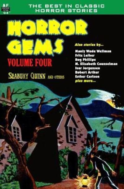 Cover for Rog Phillips · Horror Gems, Volume Four, Seabury Quinn and Others (Pocketbok) (2012)