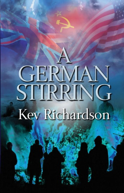 Cover for Kev Richardson · A German Stirring (Paperback Book) (2014)