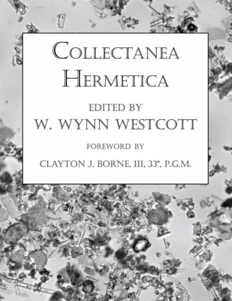 Cover for W Wynn Westcott · Collectanea Hermetica (Paperback Book) (2018)