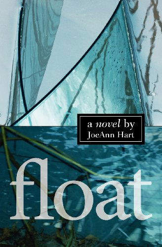 Cover for Joeann Hart · Float (Pocketbok) (2013)