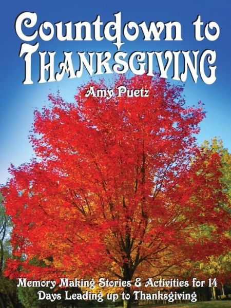 Cover for Amy Puetz · Countdown to Thanksgiving (Pocketbok) (2014)