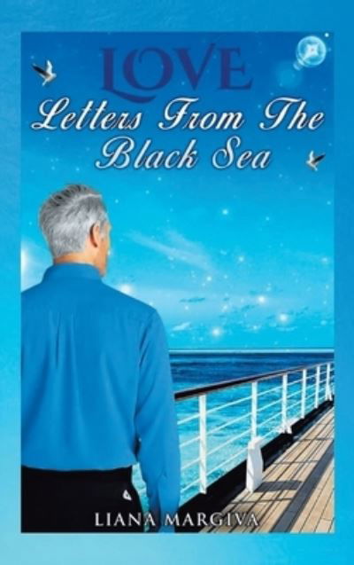 Cover for Liana Margiva · Love Letters from the Black Sea (Book) (2023)