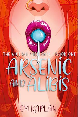 Cover for E. M. Kaplan · Arsenic &amp; Alibis (Book) (2024)