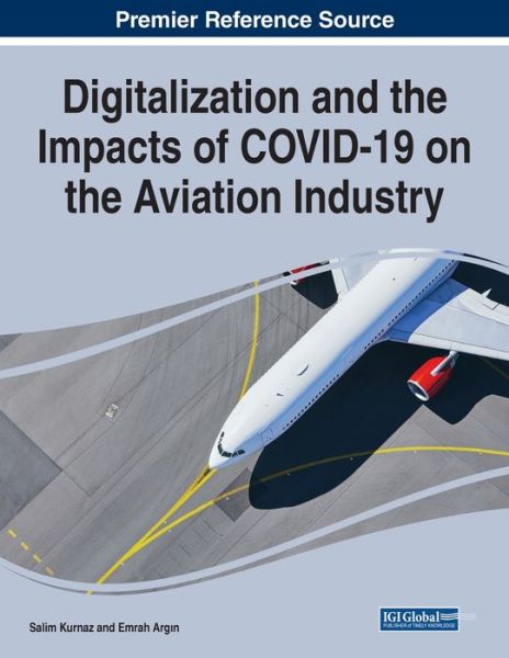 Cover for Digitalization and the Impacts of COVID-19 on the Aviation Industry (Paperback Book) (2022)