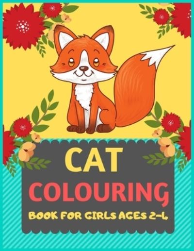 Cover for Dipas Press · Cat Colouring Book For Girls Ages 2-4 (Paperback Book) (2019)