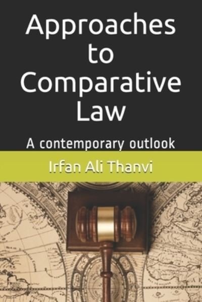 Cover for Irfan Ali Thanvi · Approaches to Comparative Law (Paperback Bog) (2018)
