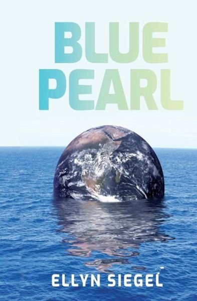 Ellyn Siegel · Blue Pearl (Paperback Bog) (2018)