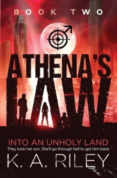 Cover for K a Riley · Athena's Law (Paperback Book) (2018)