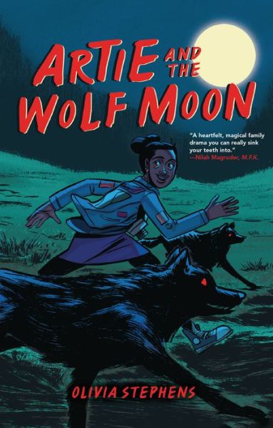 Cover for Olivia Stephens · Artie and the Wolf Moon (Pocketbok) (2021)