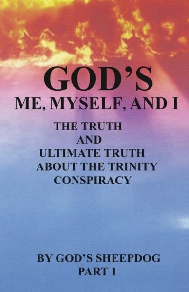 God's Sheepdog · God's Me, Myself, and I (Paperback Bog) (2018)