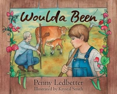 Cover for Penny Ledbetter · Woulda Been (Hardcover Book) (2019)