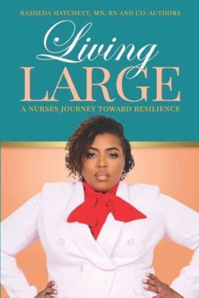 Rasheda S Hatchett · Living Large (Paperback Book) (2020)