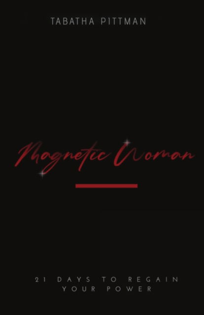 Cover for Tabatha Pittman · Magnetic Woman Devotional (Paperback Book) (2020)