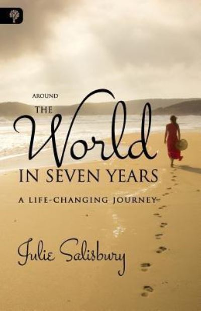 Cover for Julie Salisbury · Around the World in Seven Years (Paperback Book) (2015)