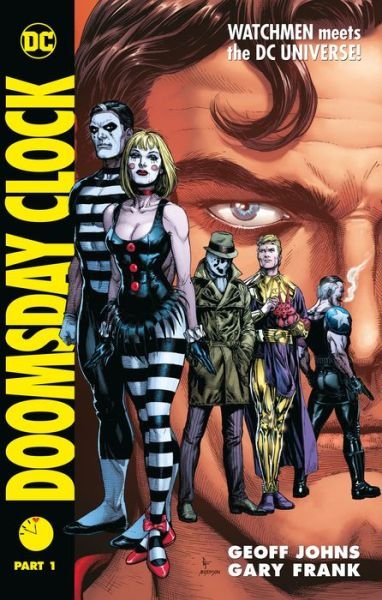Cover for Geoff Johns · Doomsday Clock Part 1 (Hardcover Book) (2019)