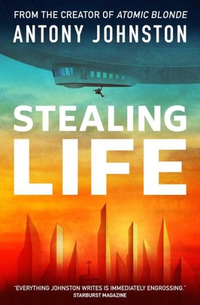 Cover for Antony Johnston · Stealing Life (Paperback Book) (2018)