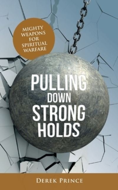 Cover for Derek Prince · Pulling Down Strongholds (Paperback Book) (2020)