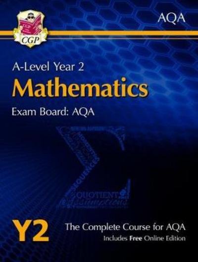 Cover for CGP Books · A-Level Maths for AQA: Year 2 Student Book with Online Edition - CGP AQA A-Level Maths (Bog) (2022)