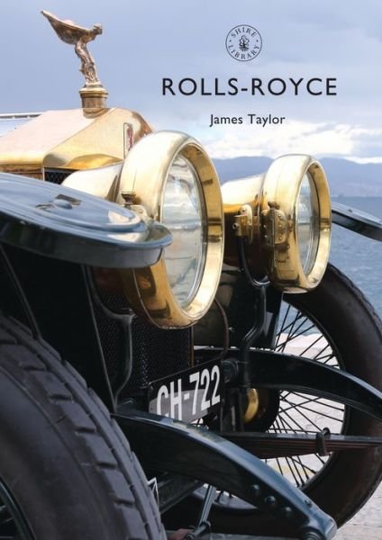 Cover for James Taylor · Rolls-Royce - Shire Library (Paperback Book) (2017)