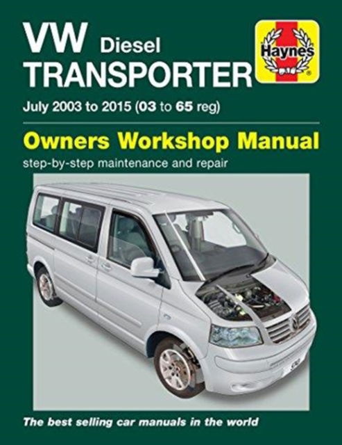 VW Transporter Diesel (July 03 - '15) 03 to 65 - Haynes Publishing - Books - Haynes Publishing Group - 9781785214202 - December 13, 2017