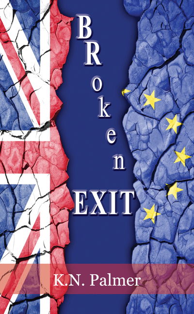Cover for K.N. Palmer · BRoken EXIT (Paperback Book) (2018)