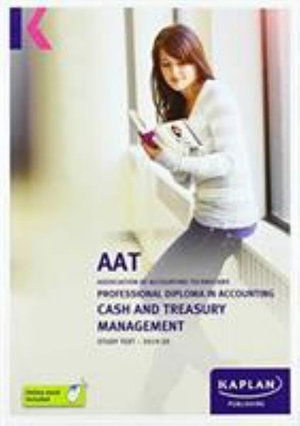 Cover for Kaplan Publishing · Cash and Treasury Management - Study Text (Pocketbok) (2019)