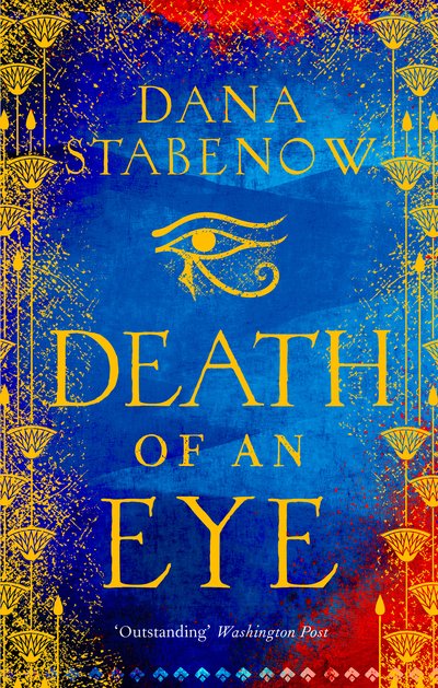 Cover for Dana Stabenow · Death of an Eye - Eye of Isis (Paperback Book) (2018)