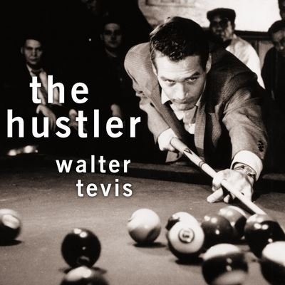 Cover for Walter Tevis · The Hustler Lib/E (CD) (2016)