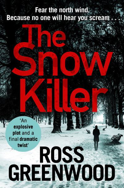 Cover for Ross Greenwood · The Snow Killer (Hardcover Book) (2020)
