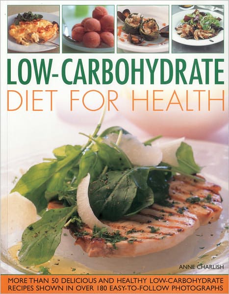 Cover for Anne Charlish · Low-carbohydrate Diet for Health (Paperback Book) (2010)