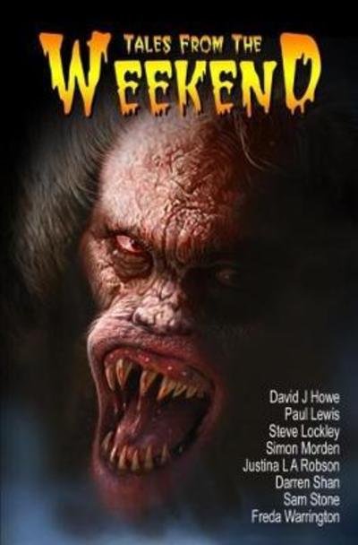 Cover for David J. Howe · Tales from the Weekend (Paperback Book) (2017)
