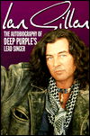 Cover for Ian Gillan · Ian Gillan: The Autobiography of &quot;Deep Purple's&quot; Lead Singer (Paperback Book) (1998)